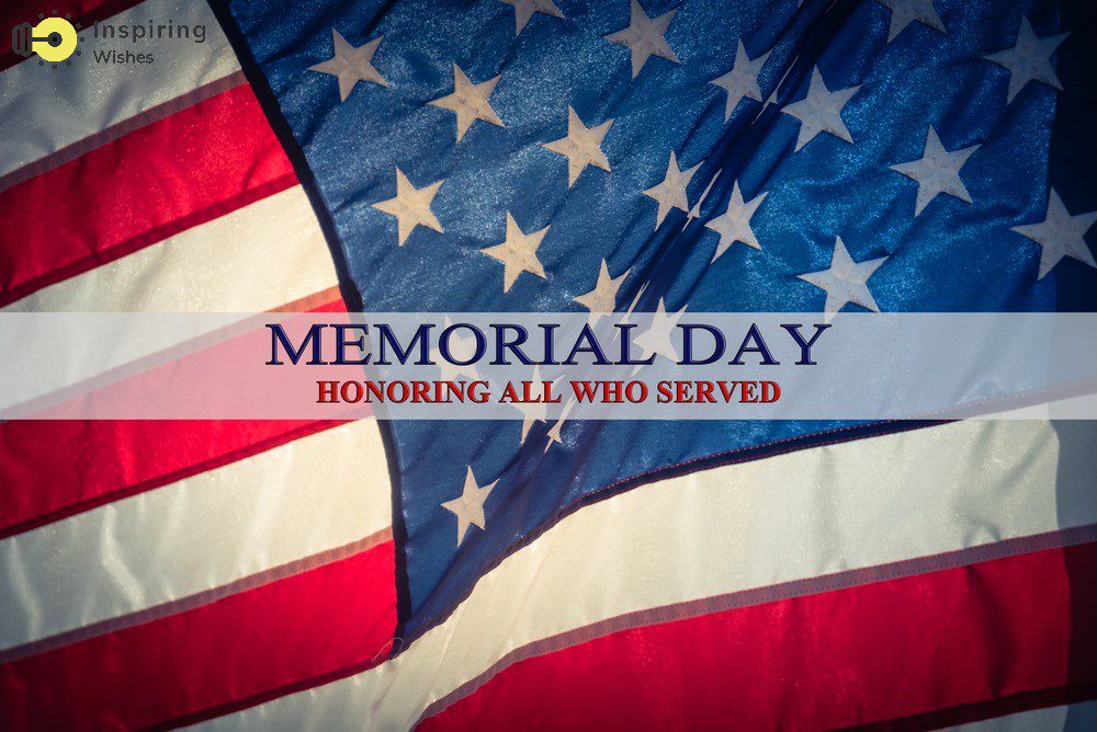 Memorial Day Images 2020 50+] Happy Memorial Day 2021 Images, Pics & Photos | Inspiring Wishes