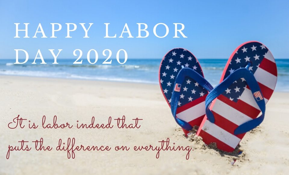 Happy Labor Day 2020