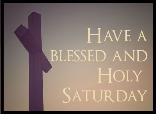 Holy Saturday Quotes