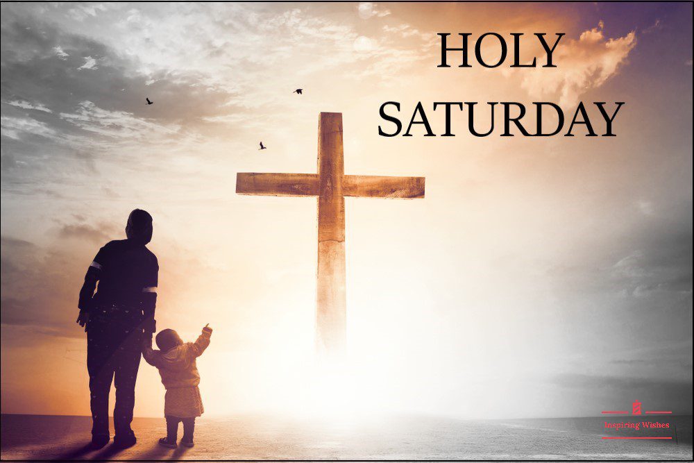 Holy Saturday HD Pic