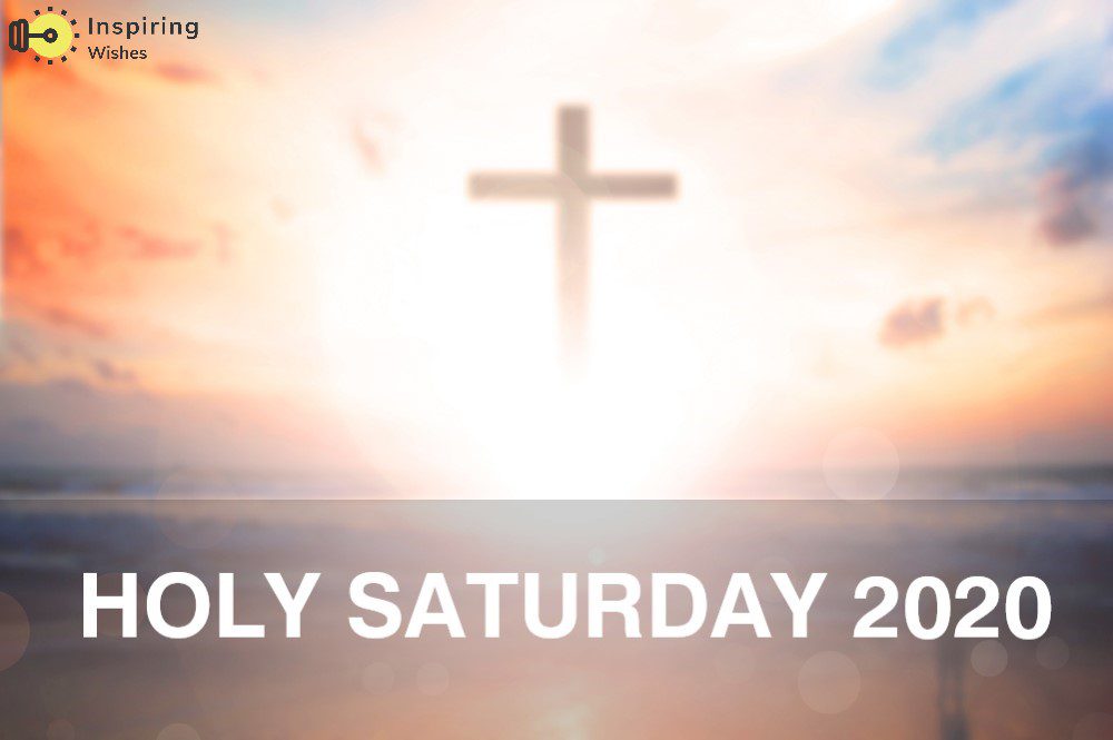 Holy Saturday Pics 2020