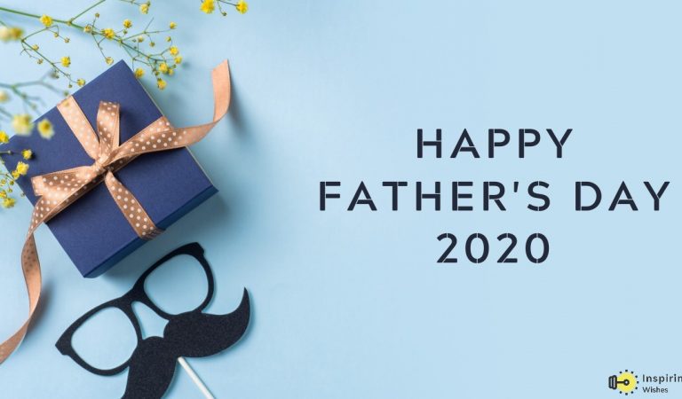 Happy Fathers Day 2020 Wishes | Quotes Happy Fathers Day 2020 Wishes | Quotes