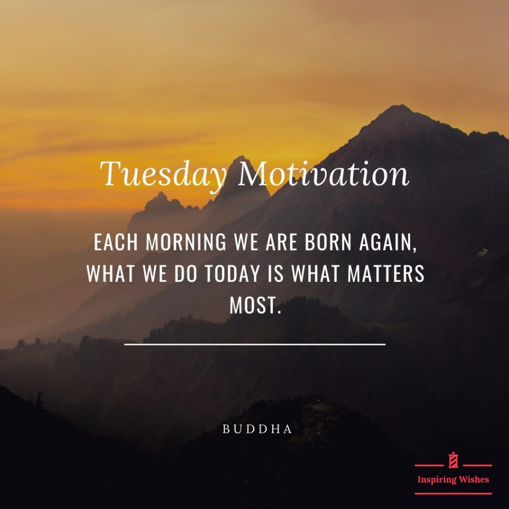 Short Tuesday Morning Quotes