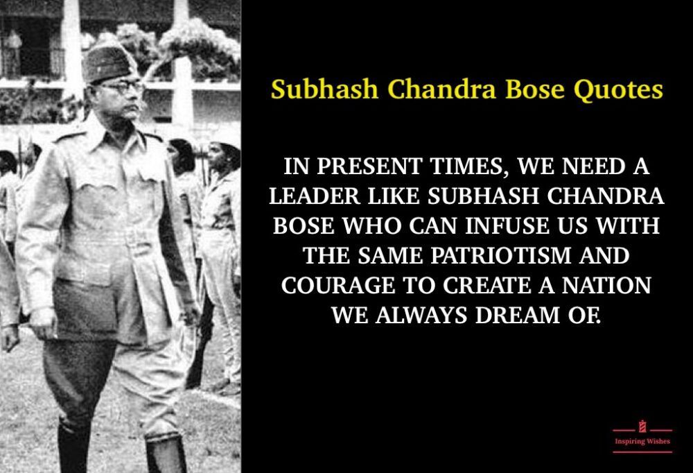 Famous Subhash Chandra Bose Lines