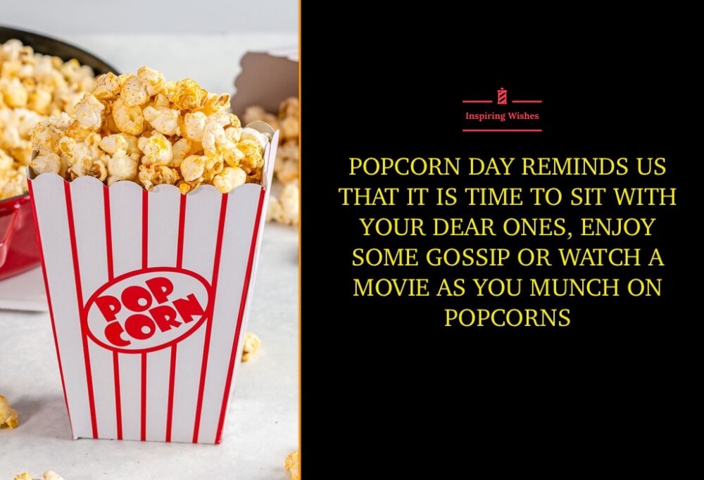 National Popcorn Day Saying