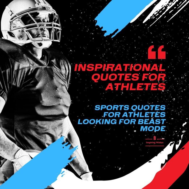 Inspirational Quotes for Athletes