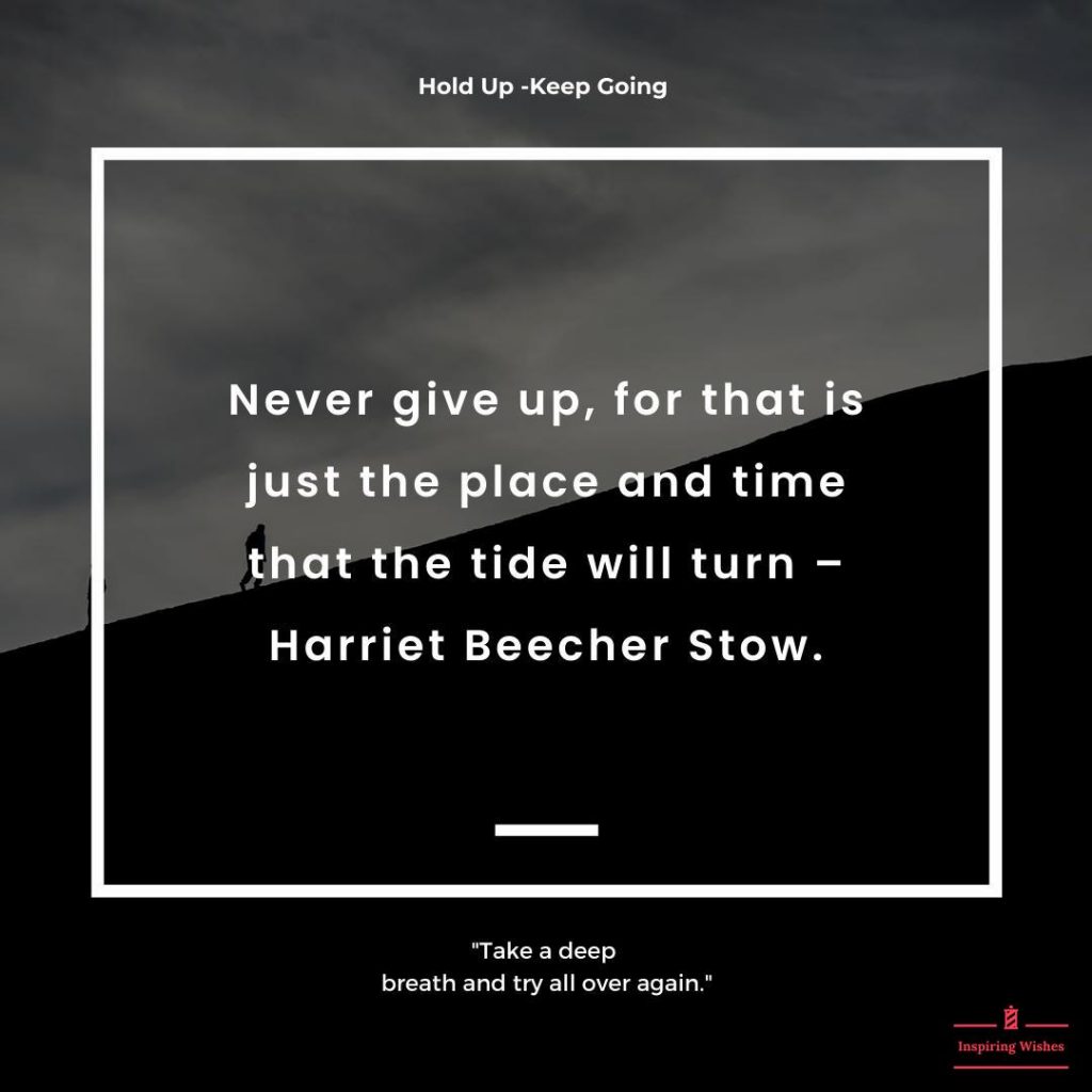 Motivational Quotes to Keep Going - Never Give Up