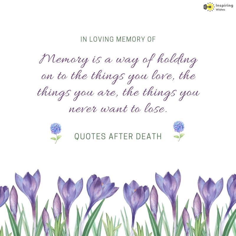 Strength Giving Quotes on the Death of loved ones